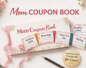 Mother’s Day Coupon Book Printable Kids Gift for Mom Editable Coupon Book  DIY Gift from Kids Last Minute Mother’s Day Gift Mom Coupon Cards