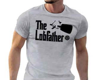 Custom Pickleball T-Shirt | The Lobfather | Funny Gift for Pickleball Player | Men's and Women's Unisex Tee