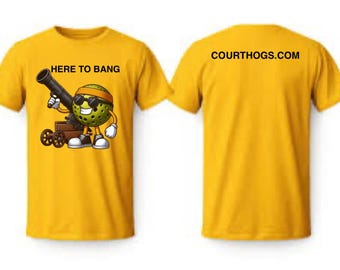 Funny Pickleball T-Shirt | Just Here to Bang, Unisex Tee
