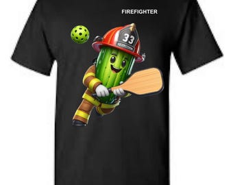 Custom Pickleball T-Shirt | Firefighter Pickle, Funny Unisex Tee