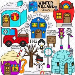 May include: A set of colorful winter village clip art images, including a red truck, a blue house, a snowman, a penguin, a snow-covered house, a mailbox, a traffic light, a street lamp, a hot chocolate mug, a tree, a clock, and an igloo. The text "Winter Village Clipart" is included in the image.