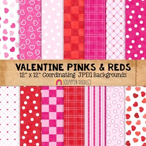Valentines Day Pinks And Reds Backgrounds - 14 Commercial Use Valentine Digital Papers - 12 x 12 Pink and Red Background Patterns  - JPEG