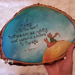 Little Prince Wood Slice Art: Hand-Painted Quote Decor