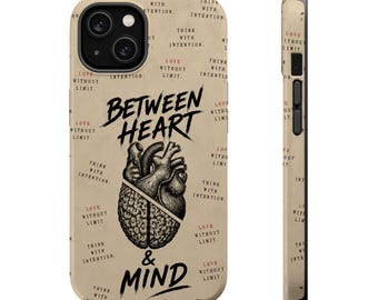 Between Heart / Mind Magnetic Tough Phone Case