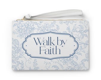 Walk by Faith clutch bag | Floral Scripture Wristlet, Personalized Name Option