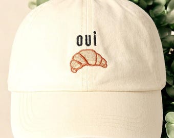 Oui Croissant Embroidered Hat, French Aesthetic Baseball Cap, Cute Minimalist Dad Hat,  Holiday Trip Hat, Trendy Embroidered Cap