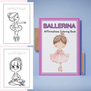 以下が含まれることがあります： ピンクと紫の縁取りの「Ballerina Affirmations Coloring Book」というタイトルの塗り絵。表紙には、ピンクのチュチュを着たバレリーナの水彩イラストが描かれています。バレリーナの白黒イラストも2つ表示されています。