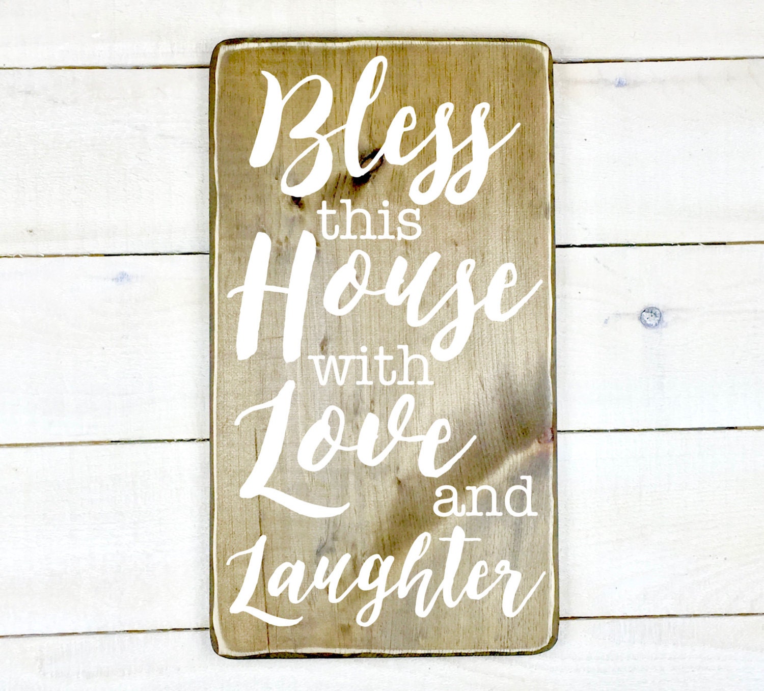 Bless this house with love and laughter n18001 wood sign Etsy