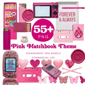 May include: A selection of pink digital graphics, including a camera, cassette tape, flip phone, matchbooks, and hearts. The image includes the text "Pink Matchbook Theme", "55+ PNG", and "Girl Power!"