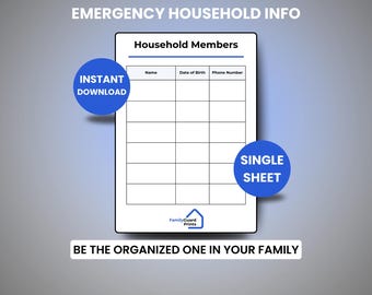 Könnte beinhalten: Ein druckbares Notfall-Haushaltsinformationsblatt mit dem Titel "Household Members". Das Blatt enthält Felder für Name, Geburtsdatum und Telefonnummer. Die Wörter "Sofort-Download" und "Einzelblatt" werden auf blauen Kreisen angezeigt. Der Text "Seien Sie die organisierte Person in Ihrer Familie" ist ebenfalls vorhanden.