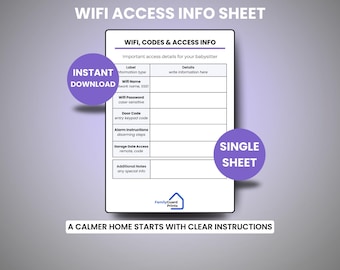 May include: A white information sheet titled "WIFI, CODES & ACCESS INFO" with fields for WiFi details, door codes, and alarm instructions. The sheet includes the text "INSTANT DOWNLOAD" and "SINGLE SHEET" in purple circles.