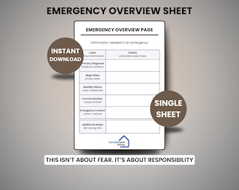 May include: A printable emergency overview sheet with sections for medical information, risks, mobility status, and contact details. Includes the text "Instant Download" and "Single Sheet". The sheet is designed to provide essential information in an emergency.