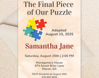 Final Piece of Our Puzzle Adoption Invitation, Adoption Celebration Invite, Printable Adoption Party Invitation, Forever Family Celebration
