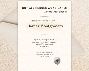 Not All Heroes Wear Capes Invitation, First Responder Appreciation Invite, Police Fire EMS Retirement Invitation, Editable Hero Template