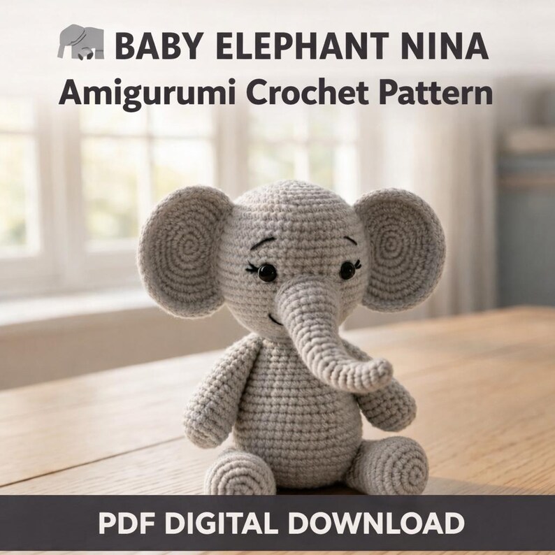 Baby Elephant Nina Crochet Pattern PDF - Amigurumi Elephant Toy ...