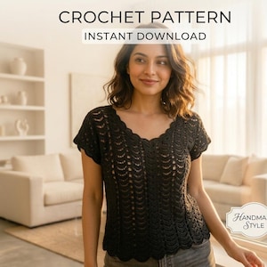 May include: A black crochet top with a scalloped neckline and short sleeves. The top is worn by a person in a well-lit room. The text "CROCHET PATTERN INSTANT DOWNLOAD" is at the top of the image.