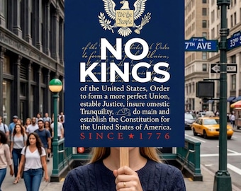 No Kings Protest Sign, We The People Constitution Rally Poster, 18x24 Waterproof (Digital Download)