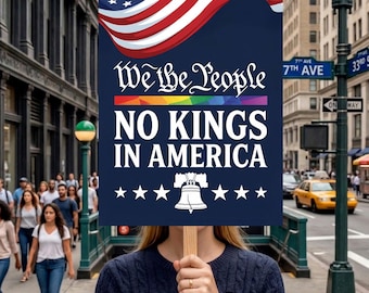 No Kings In America – Protest Sign, Patriotic Rally Poster, Political Demonstration Sign (18x24")