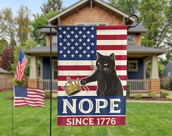 Patriotic Black Cat Nope Since 1776 Garden Flag, American Yard Decor