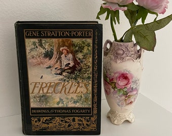 FRECKLES by Gene STRATTON-PORTER; 1914; Doubleday, Page & Co; Illustrated