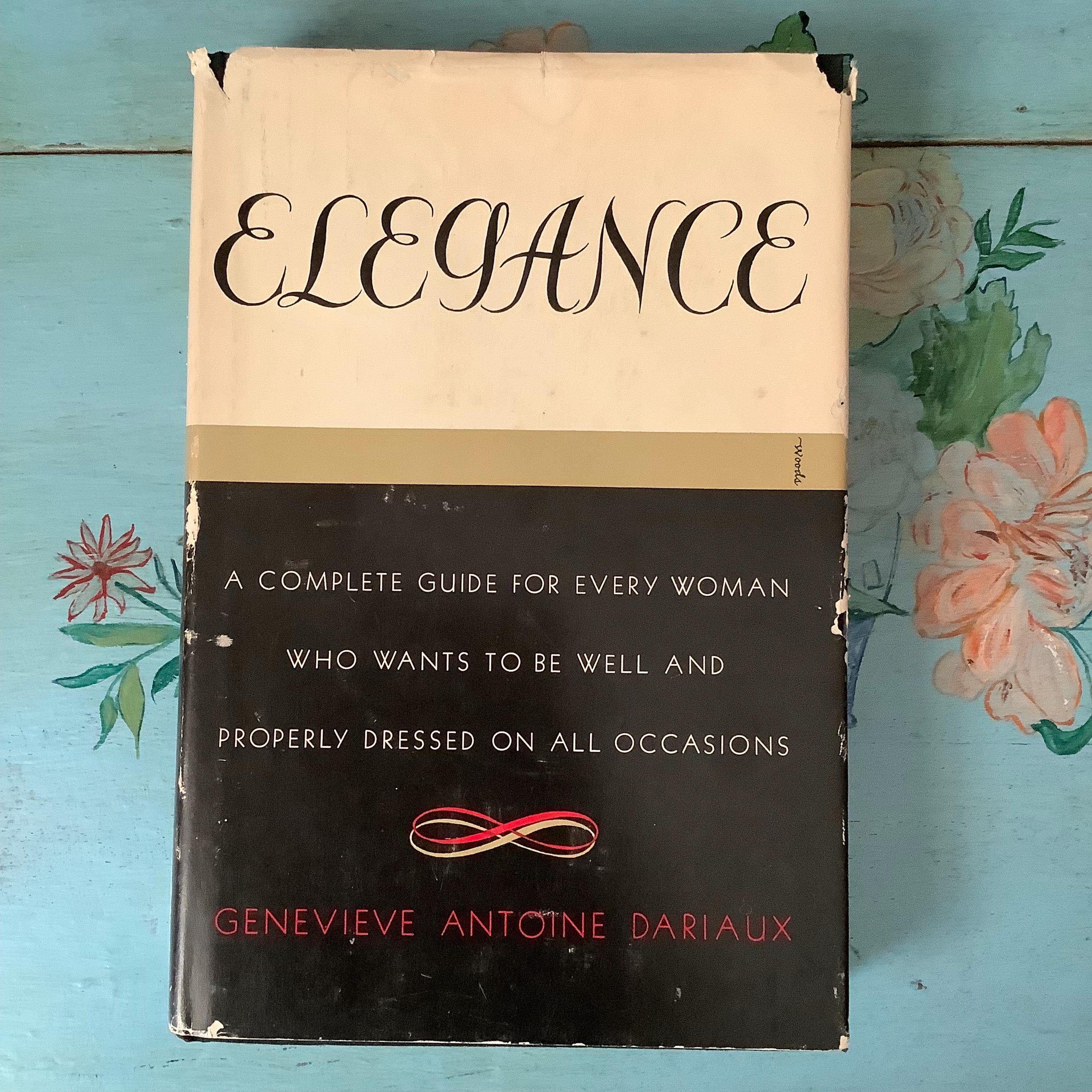 ELEGANCE by GENEVIEVE Antoine DARIAUX; Doubleday Garden City; 1964