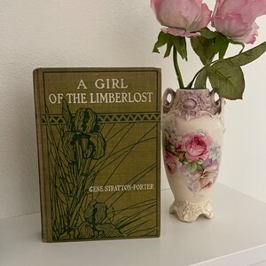 A GIRL of the LIMBERLOST by Gene Stratton-Porter; First Edition; Second Issue 1910; Doubleday and Co.