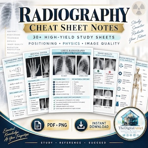 May include: A collection of Radiography Cheat Sheet Notes featuring over 30 high-yield study sheets. The documents include diagrams, formulas, and text covering chest radiography, skeletal system positioning, image quality, and radiation protection.