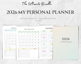 May include: A bundle of digital planner pages for 2026. The pages include monthly calendars, to-do lists, and a cover page. The text on the cover reads "2026 MY PERSONAL PLANNER". The top text reads "The Ultimate Bundle".