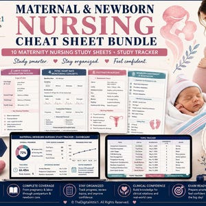 May include: A digital bundle titled Maternal & Newborn Nursing Cheat Sheet Bundle featuring 10 study sheets and a tracker. The display includes nursing concepts, fetal heart rate monitoring, and postpartum care charts alongside a laptop showing progress dashboards.
