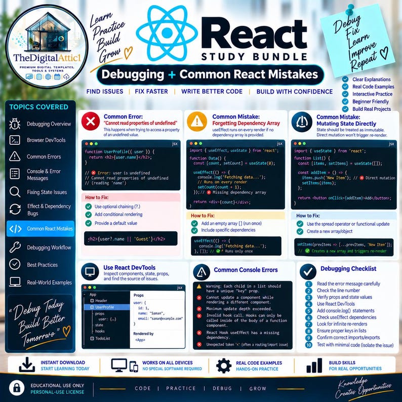 May include: A digital React study bundle infographic titled Debugging + Common React Mistakes. It features code snippets, error explanations, and a debugging checklist. The layout includes sections on common errors, dependency arrays, and state mutation.