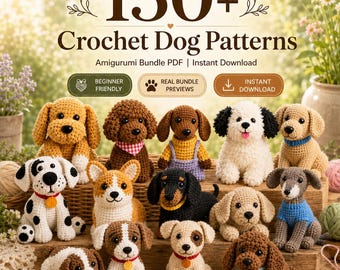 150+ Crochet Dog Patterns Bundle PDF, Amigurumi Puppy Crochet Patterns, Stuffed Dog Plush, Instant Download