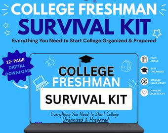 College Freshman Survival Kit: Organized Planning Guide (Digital Download)
