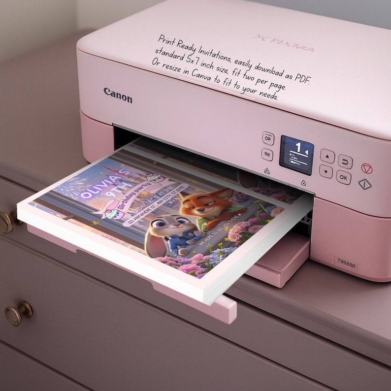 May include: A pink Canon printer printing a colorful invitation. The invitation features cartoon characters and the text "OLIVIA'S 9TH Birthday Party". The printer has text that reads "Print Ready Invitations, easily download as PDF. standard 5x7 inch size, fit two per page."