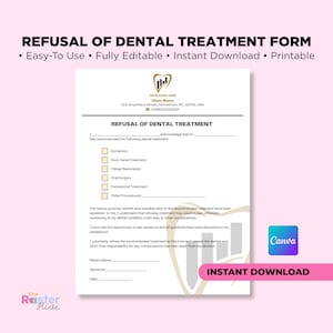 Editable Dental Refusal Form Template | Printable Patient Refusal of Dental Treatment | Decline Consent Form | Dentist Document
