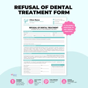 Refusal Of Dental Treatment Form | Editable Informed Consent Template | Printable Patient Waiver Document | Dental Office Declination Sheet