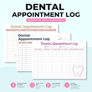 Peut inclure: Un ensemble de trois modèles de registre de rendez-vous dentaires imprimables avec des grilles. Chaque feuille affiche le titre Dental Appointment Log, des colonnes pour la date, l'heure, le nom du patient et le motif de la visite.
