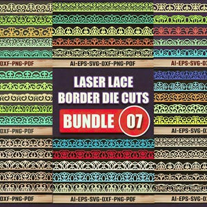 May include: A selection of laser-cut lace border designs in shades of green, orange, and blue. The image shows multiple rows of detailed patterns, with the text "LASER LACE BORDER DIE CUTS BUNDLE 07" clearly visible.