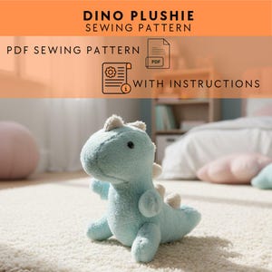 May include: A soft, light blue dinosaur plushie with cream-colored accents. The image also features text that reads "Dino Plushie Sewing Pattern" and "PDF Sewing Pattern with Instructions."
