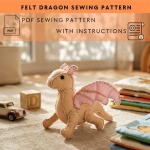 フェルト製ドラゴンぬいぐるみ型紙｜初心者向けぬいぐるみ作りチュートリアル（PDF）