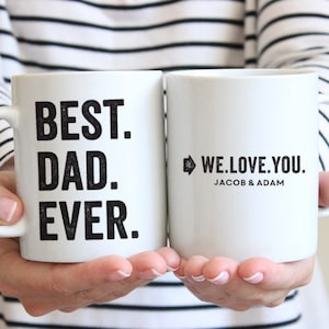 Fathers Day Gift for Dad, Best Dad Ever Coffee Mug, Personalized Dad Mug, Gift for Dad, Father Mug, Best Dad Mug