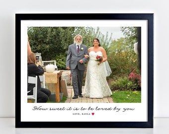 Father Daughter Gift, Personalized Photo Gift for Dad, Father of the Bride Gift, Father Daughter Dance, Fathers Day Gift, UNFRAMED