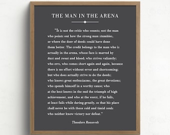 The Man in the Arena by Theodore Roosevelt, Inspirational Quote, Office Decor, Graduation Gift, Rustic Home Decor, Dorm