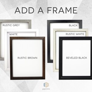 May include: Five different picture frames with various colors and styles. The frames are arranged in a row from left to right. The frame colors are rustic grey, white, rustic brown, black, and rustic white. The frame styles are standard and beveled. The text "ADD A FRAME" is at the top of the image.