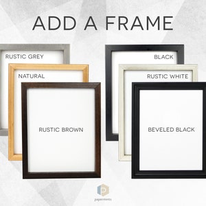 May include: Five different picture frames in various colors and styles, including rustic grey, natural wood, black, rustic white, and beveled black. The frames are all square and have a simple design. The text "ADD A FRAME" is at the top of the image. The text "P papermints" is at the bottom of the image.