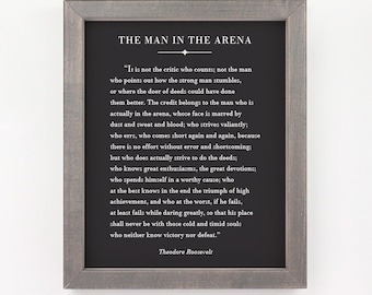 Mannen i arenan, present till män, Theodore Roosevelt, inspirerande citat, kontorsdekoration för män, present till honom, examenspresent