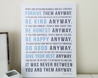 Mother Teresa Quote CANVAS Wall Decor, Mother Teresa Do It Anyway, Forgive them Anyway, Birthday Gift, Home Decor, Inspirational Quote Gift