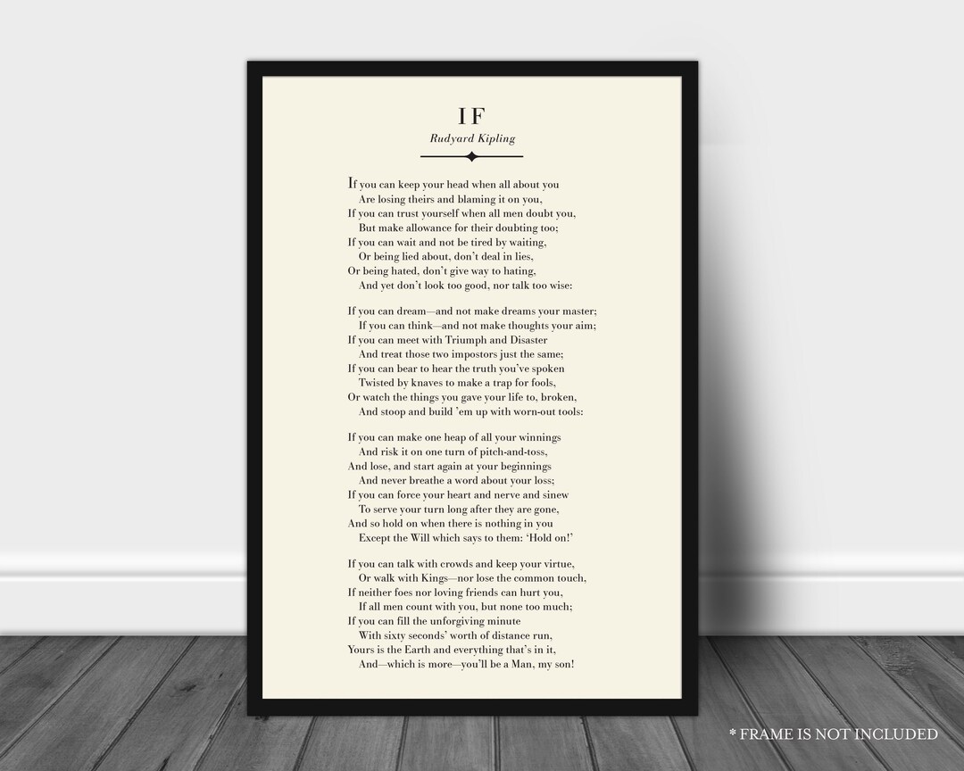 IF Poem, Rudyard Kipling, Inspirational Quote, Motivational Quote ...