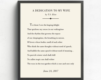 TS Eliot Quote, Personalized Anniversary Gift for Wife, A Dedication To My Wife, Anniversary Gift, Romantic Literary Art, Bedroom Decor