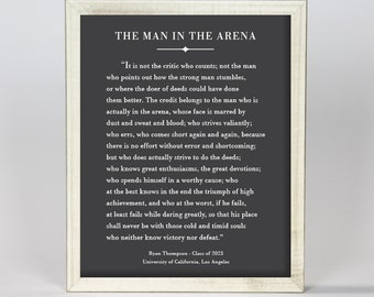 PERSONALIZED The Man in the Arena, Graduation Gift, Theodore Roosevelt Quote, Gift for Men, Motivational Sign, Graduation Gifts for him
