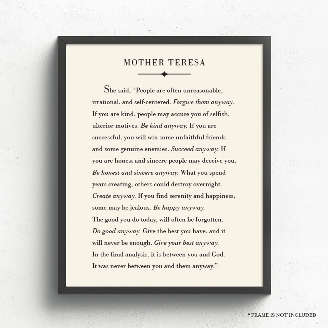 Mother Teresa Quote Print, Literary Print, Do It Anyway, Mother Teresa ...